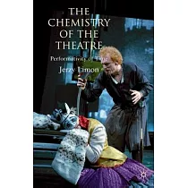 The Chemistry of the Theatre： Performativity of Time