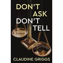 Don’’t Ask， Don’’t Tell
