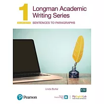 Longman Academic Writing Series： Sentences to Paragraphs Sb W/App， Online Practice & Digital Resources LVL 1
