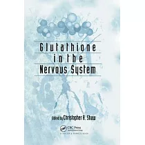 Glutathione in the Nervous System Ssion