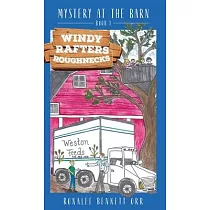Windy Rafters Roughnecks： Mystery at the Barn