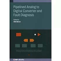 Pipelined Analog to Digital Converter and Fault Diagnosis