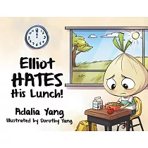 Elliot HATES His Lunch!