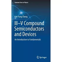 Compound Semiconductors and Devices： An Introduction