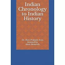 Indian Chronology to Indian History