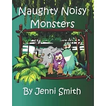 Naughty Noisy Monsters： Can the naughty noisy monsters save the sad rhino?