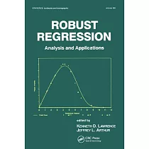 Robust Regression： Analysis and Applications