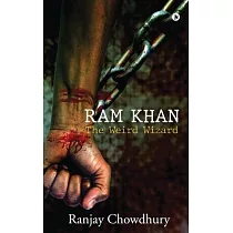 Ram Khan： The Weird Wizard