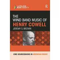 The Wind Band Music of Henry Cowell