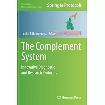 The Complement System： Innovative Diagnostic and Research Protocols