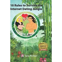 10 Rules to Survive the Internet Dating Jungle