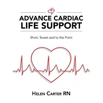 Advance Cardiac Life Support： Short， Sweet and to the Point