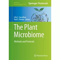 The Plant Microbiome： Methods and Protocols