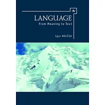 Language： From Meaning to Text