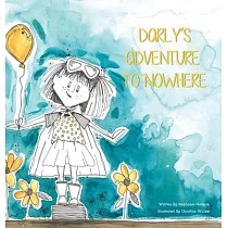 Darly’’s Adventure to Nowhere