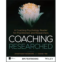 Coaching Researched： Using Coaching Psychology to Inform Your Research and Practice