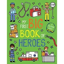My First Big Book of Heroes