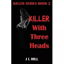 Killer With Three Heads