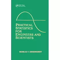 Practical Statistics for Engineers and Scientists