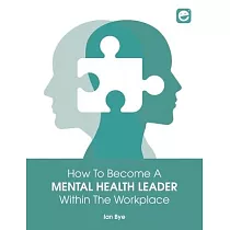 How to Become a Mental Health Leader Within the Workplace