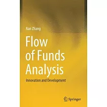 Flow of Funds Analysis： Innovation and Development