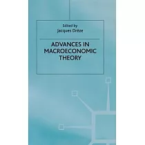 Advances in Macroeconomic Theory： International Economic Association