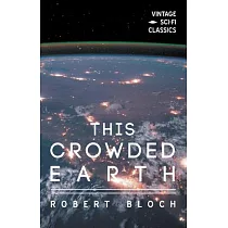 This Crowded Earth