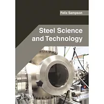 Steel Science and Technology