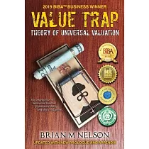 Value Trap： Theory of Universal Valuation