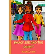 Swacy Joe and the Jacket