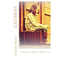 Getaway： Siblings Series Book 1