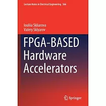 Fpga─Based Hardware Accelerators