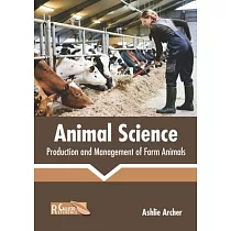 Animal Science： Production and Management of Farm Animals