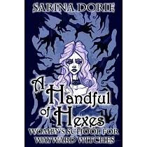 A Handful of Hexes： A Cozy Witch Mystery