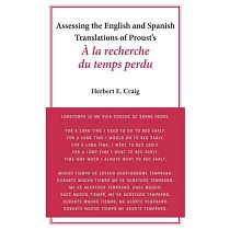 Assessing the English and Spanish Translations of Proust’’s À La Recherche Du Temps Perdu