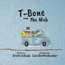 T─Bone and the Mob