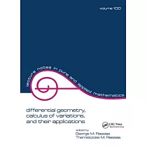 Differential Geometry， Calculus of Variations， and Their Applications