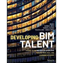 Guide to the Bim Body of Knowledge： Metrics， Ksas， and Learning Outcomes for Developing Bim Talent