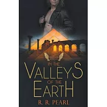 The Watchers Book One In The Valleys of the Earth
