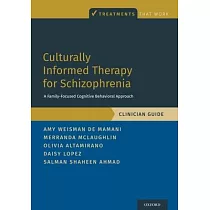 Culturally Informed Therapy for Schizophrenia