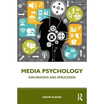 Media Psychology： Exploration and Application