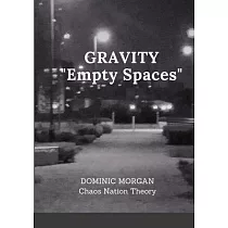 Gravity： Empty Spaces