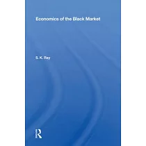 Economics of the Black Market