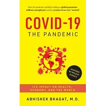 Covid─19 the Pandemic： Its Impact on Health， Economy， and the World