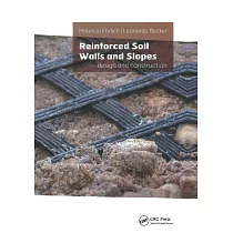 Reinforced Soil Walls and Slopes： Design and Construction
