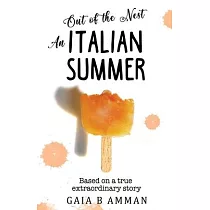 Out of the Nest： An Italian Summer
