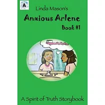 Anxious Arlene： Linda Mason’’s