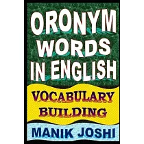 Oronym Words in English： Vocabulary Building