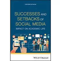 Successes and Setbacks of Social Media： Impact on Academic Life
