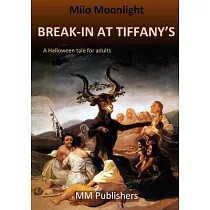 Break─In at Tiffany’’s